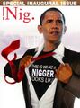 Nig. Magazine. Your Source for Everything Nigger