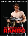 The Chocolate Rambo