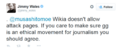 "If you claim to be about ethics in journalism, then stop collecting evidence of corruption within Wikipedia. We're not journalists, we're elitist basement dwellers. Get it right."