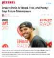 "Drake's Penis is Weird, Thin and Pointy says Future Shakespeare."