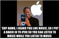 Xzibit replaced Steve Jobs.