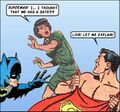 Not the first time Lois finds Batman playing with Superman.