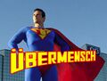 The Original Superman... Ubermensch